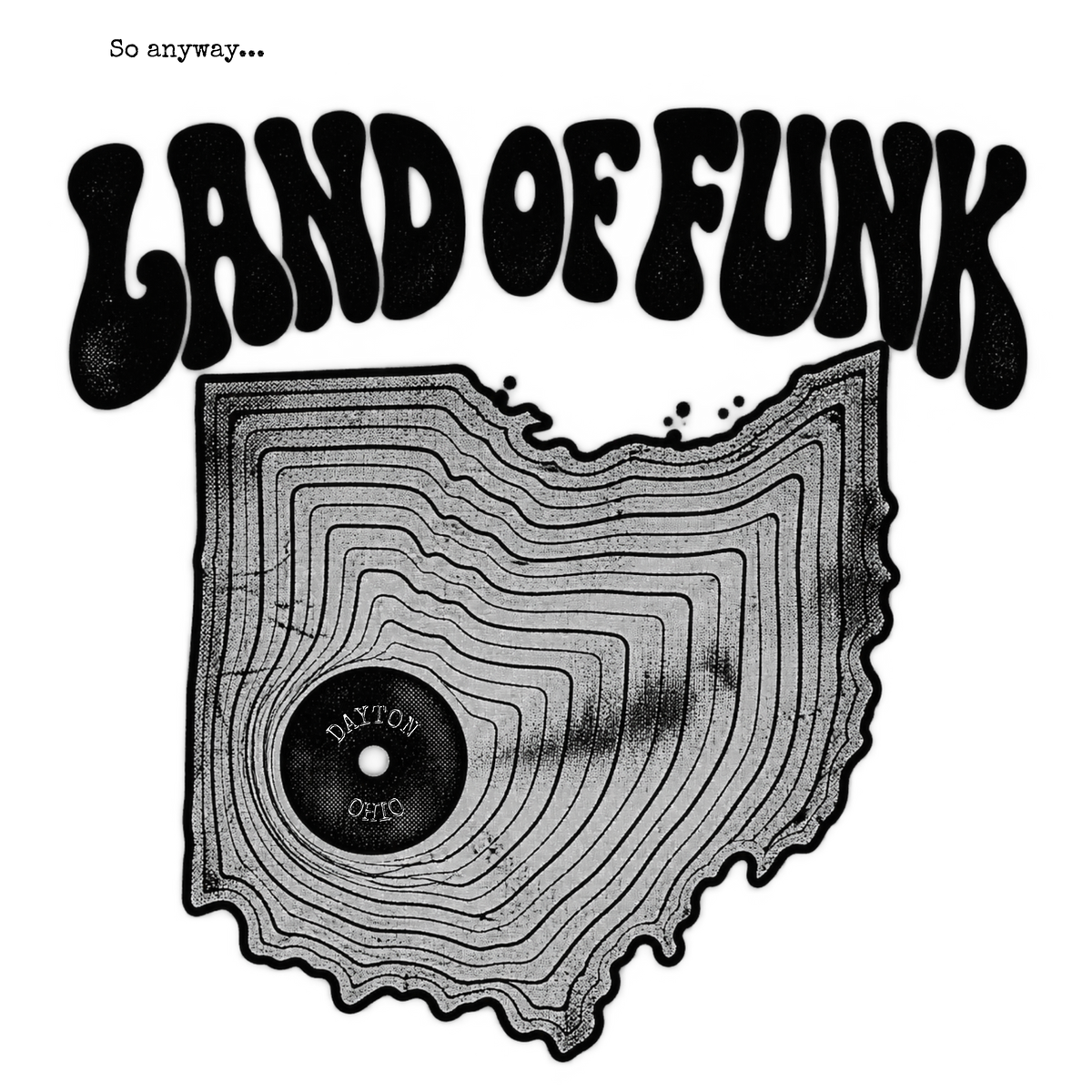LAND OF FUNK: Threads From the Center of the Groove