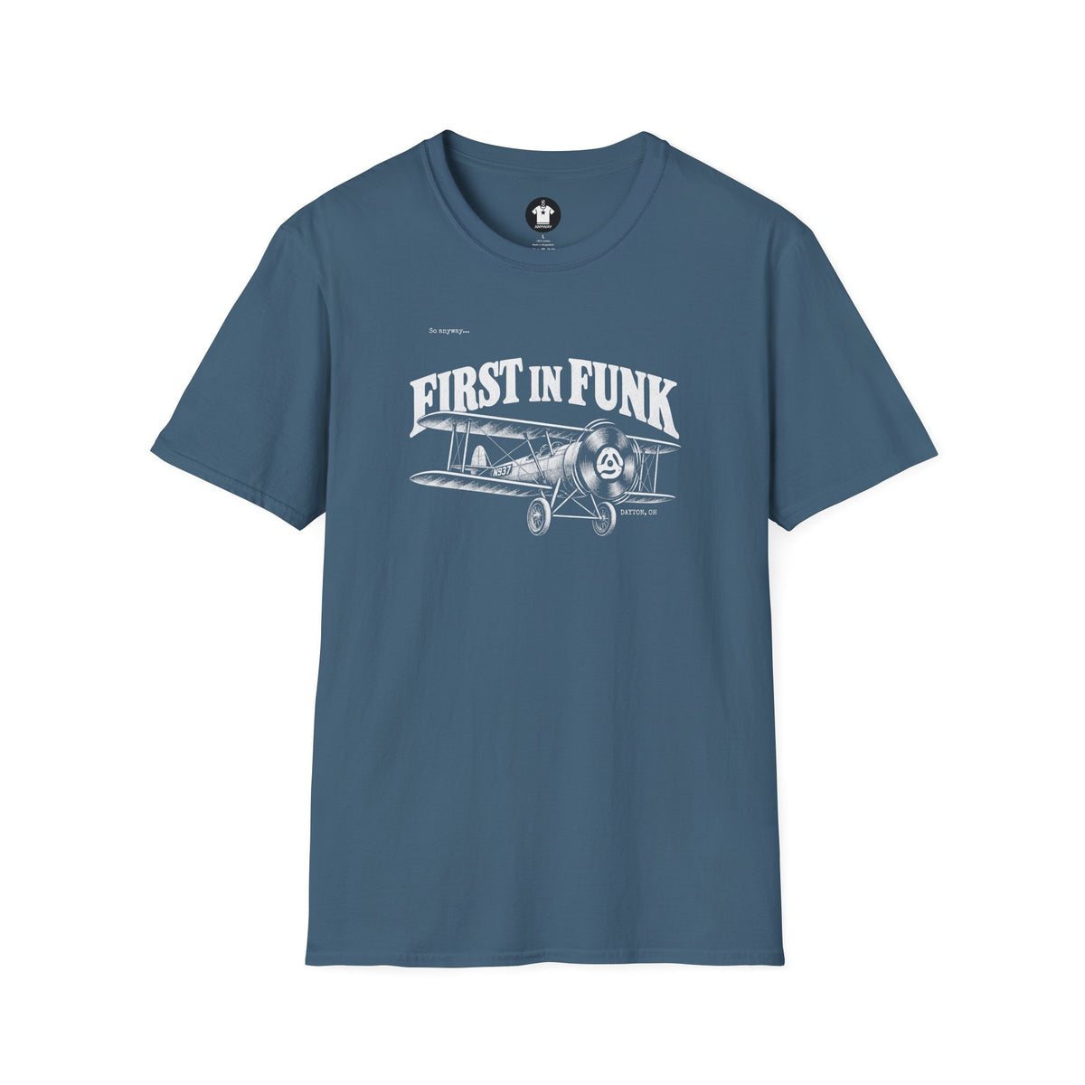 FIRST IN FUNK - Dayton Ohio Aviation Funk Record Biplane Graphic T-Shirt