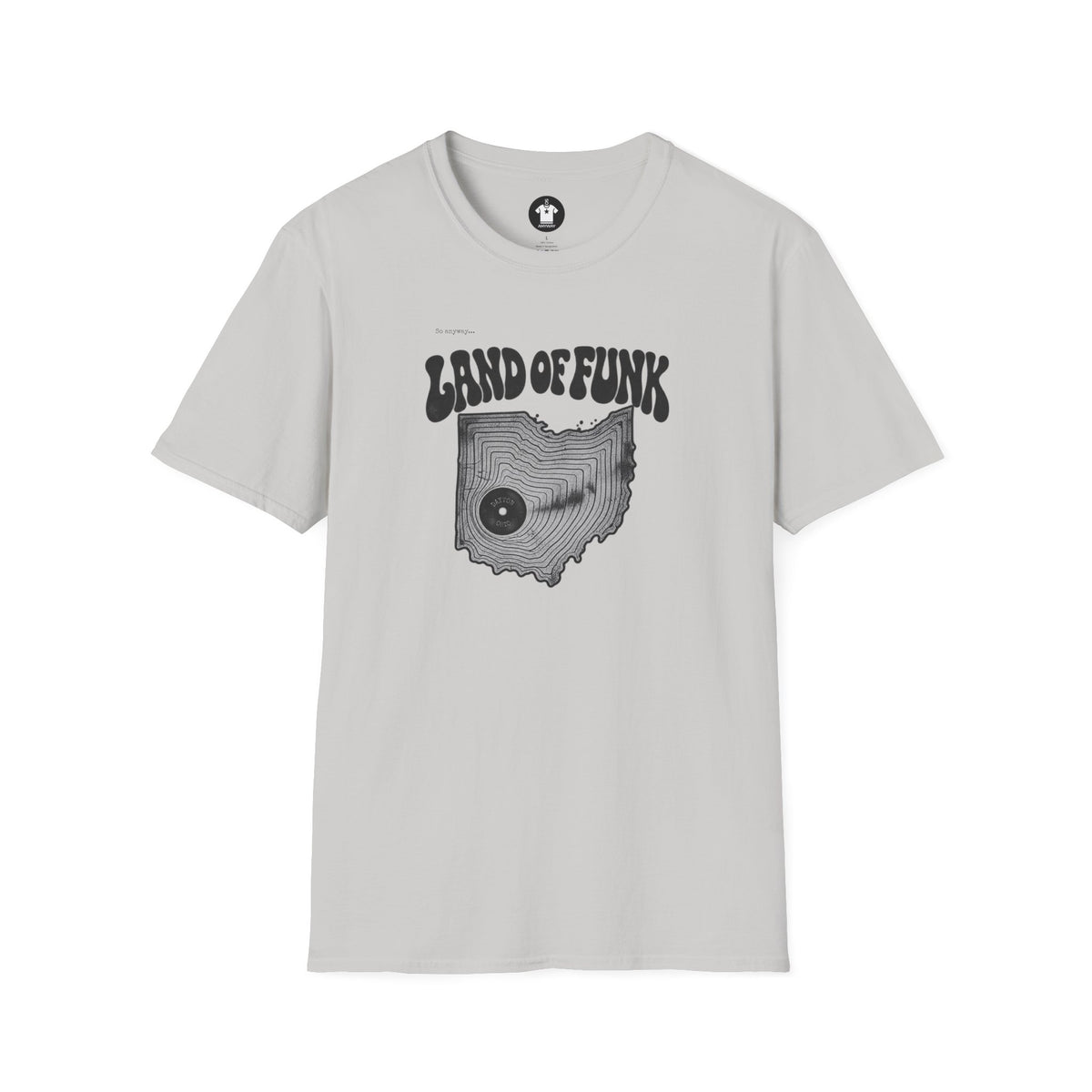 LAND OF FUNK - Dayton, Ohio - Funk Music Vinyl Record Graphic T-Shirt