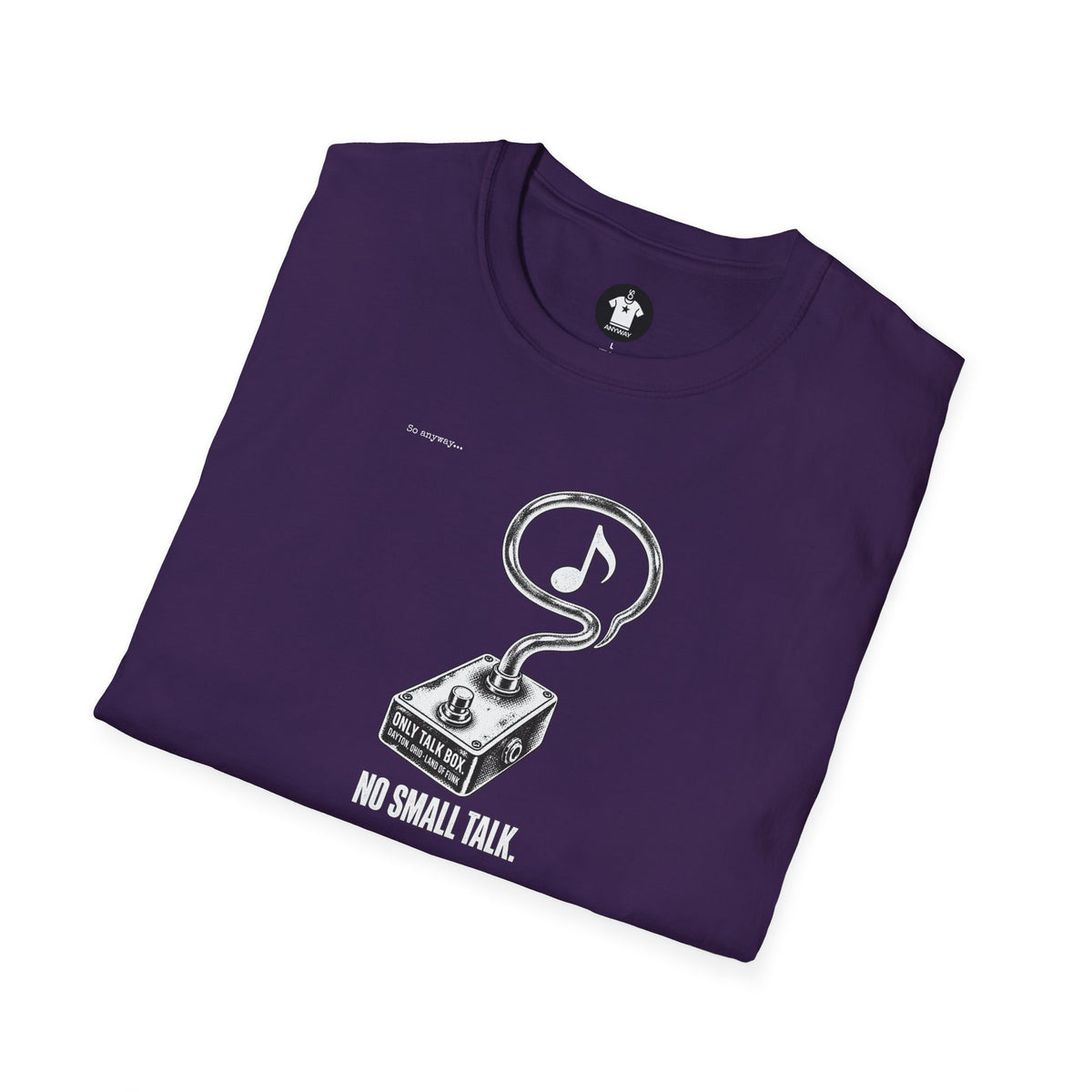 TALK BOX ONLY - No Small Talk Funny Introvert Funk Music Graphic T-Shirt