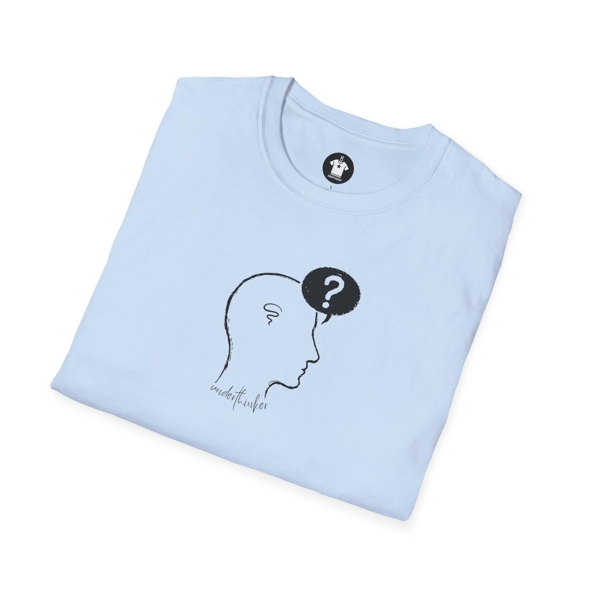 UNDERTHINKER Light – Minimalist Funny Graphic Unisex T-Shirt