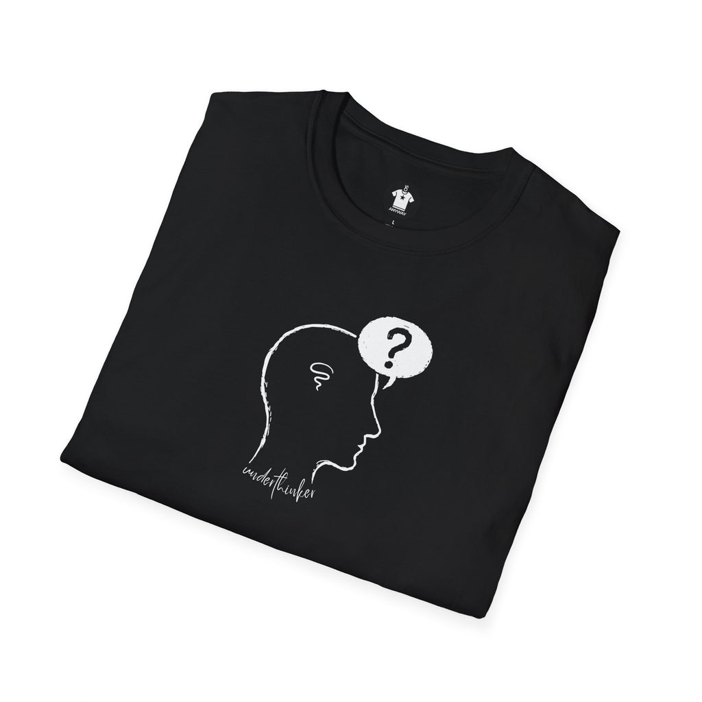 UNDERTHINKER Dark – Minimalist Funny Graphic Unisex T-Shirt