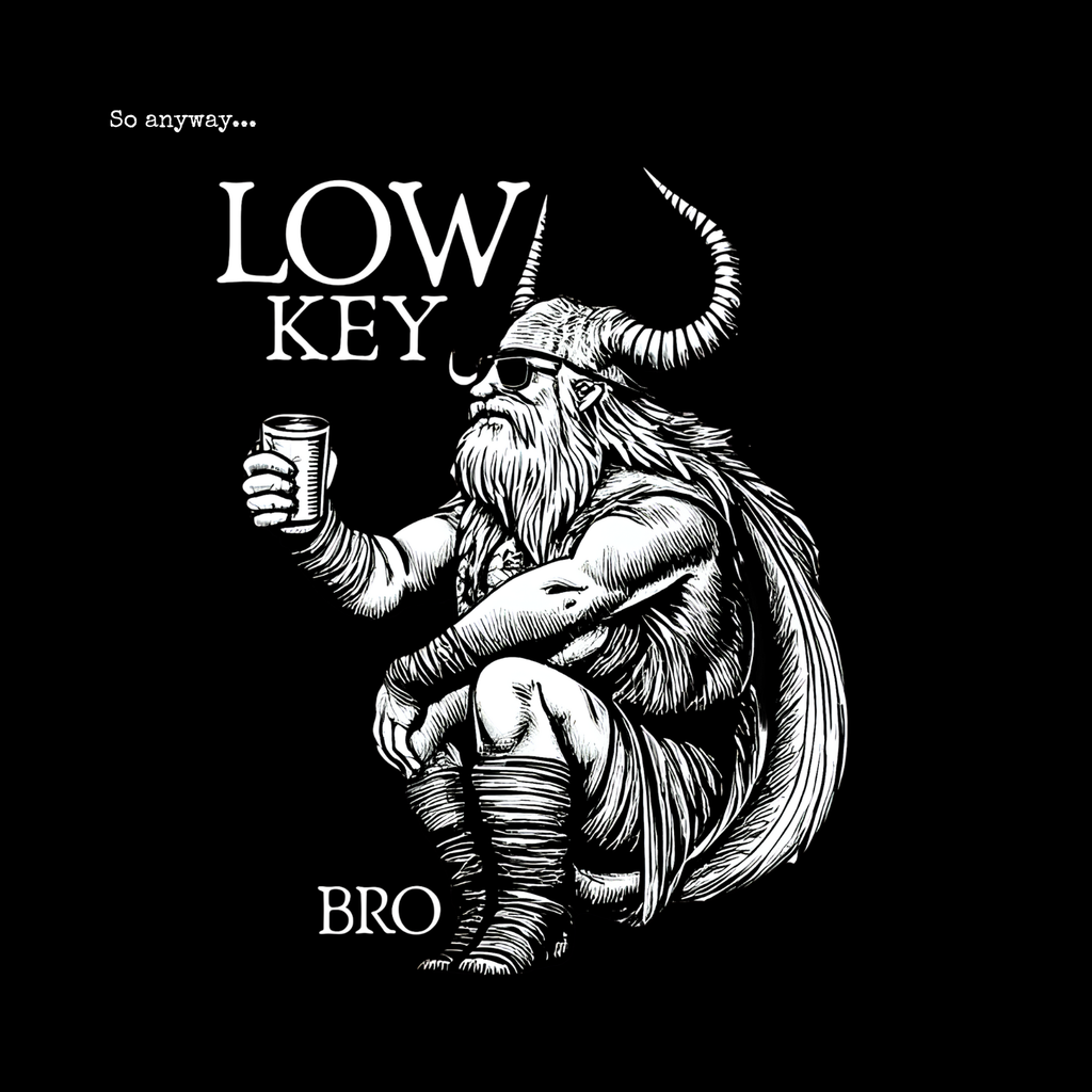 LOW KEY, BRO Dark - Loki Norse Mythology Pun Graphic Tee