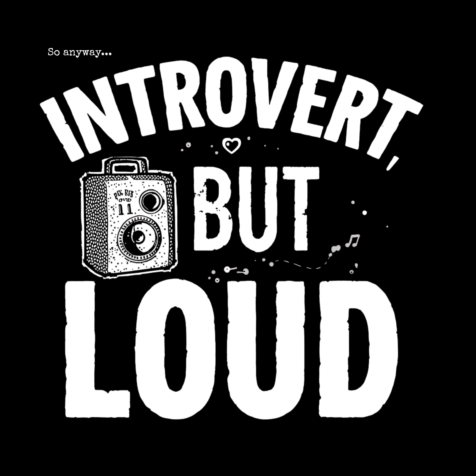 INTROVERT, BUT LOUD Dark - Loud Thoughts, Quiet Person Funny Psychology Tee