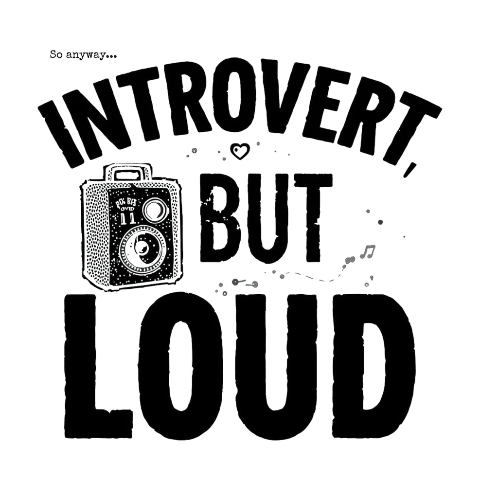 INTROVERT, BUT LOUD Light - Loud Thoughts, Quiet Person Funny Psychology Tee