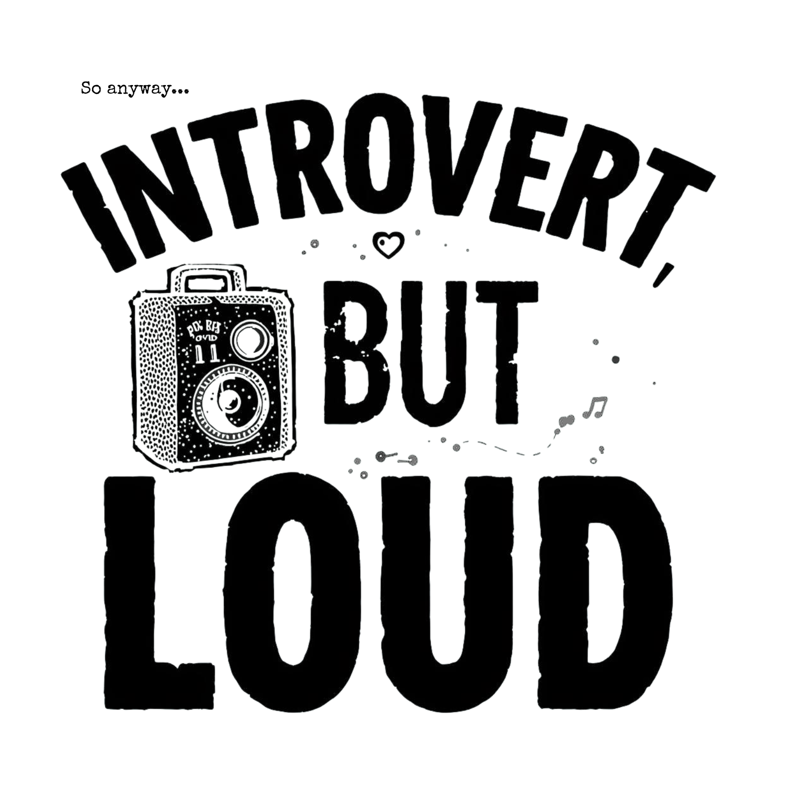 INTROVERT, BUT LOUD Light - Loud Thoughts, Quiet Person Funny Psychology Tee