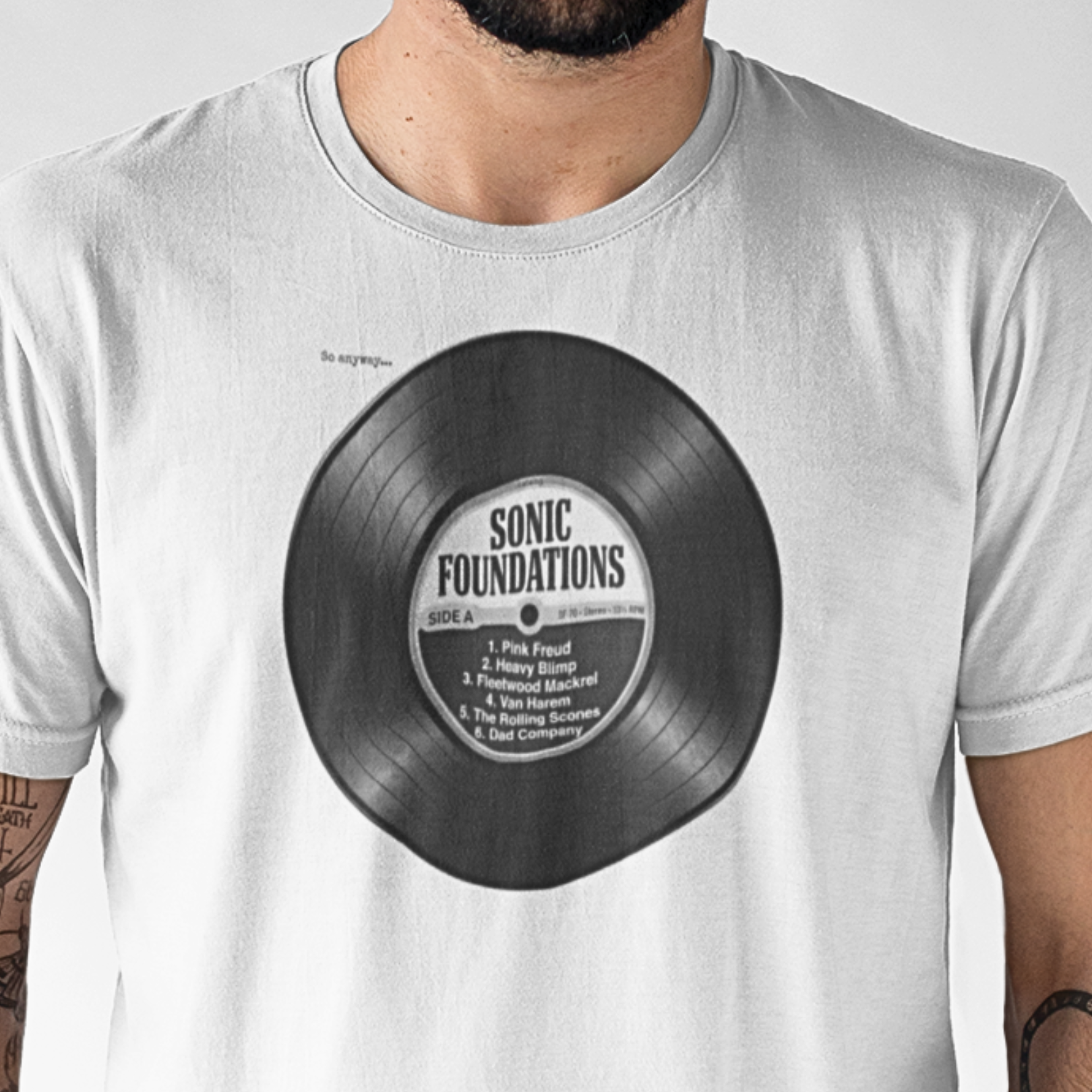 SONIC FOUNDATIONS: SIDE A – Funny Vinyl Record Tracklist Music Pun Graphic T-Shirt