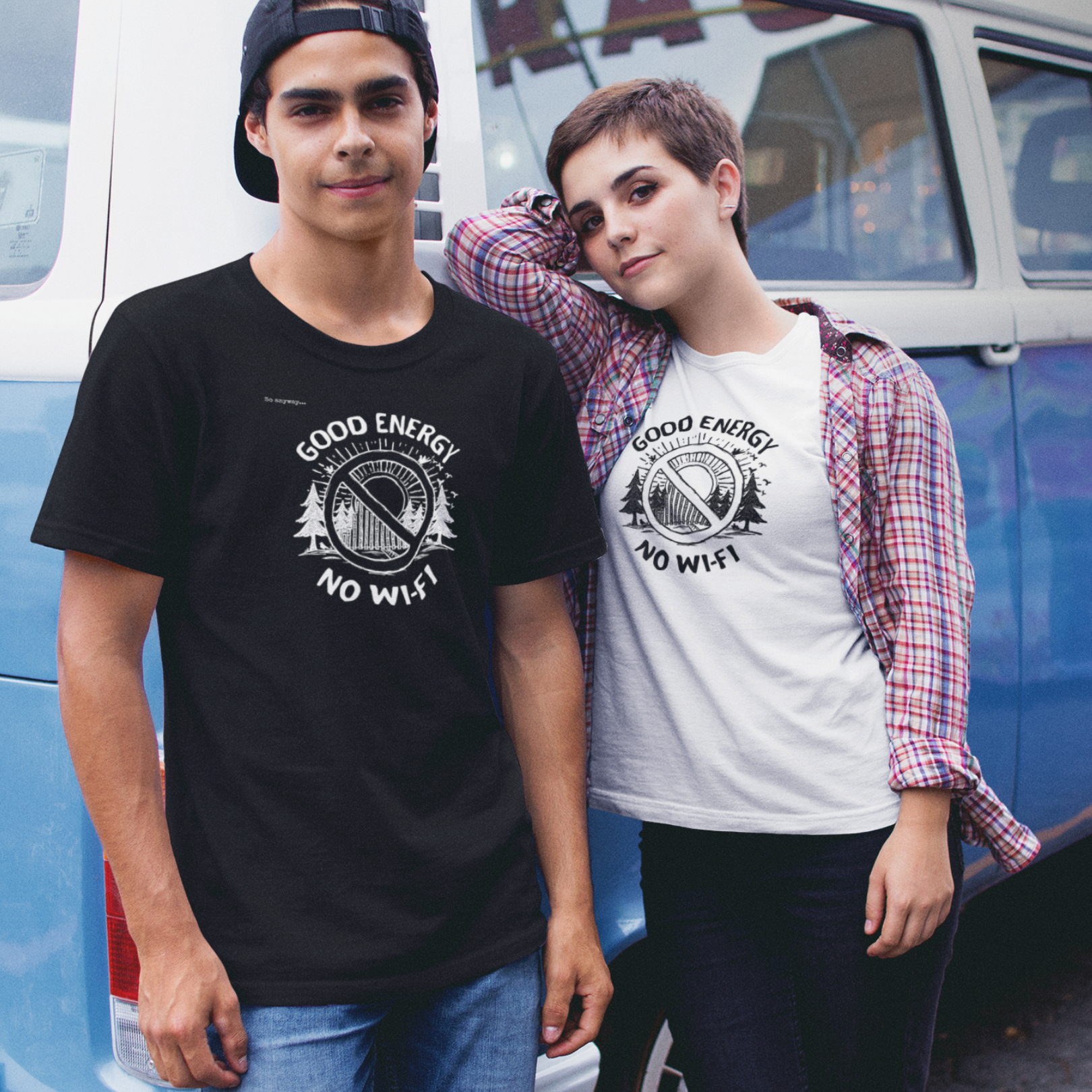 GOOD ENERGY, NO WI-FI – Funny Nature Lover Graphic Tee