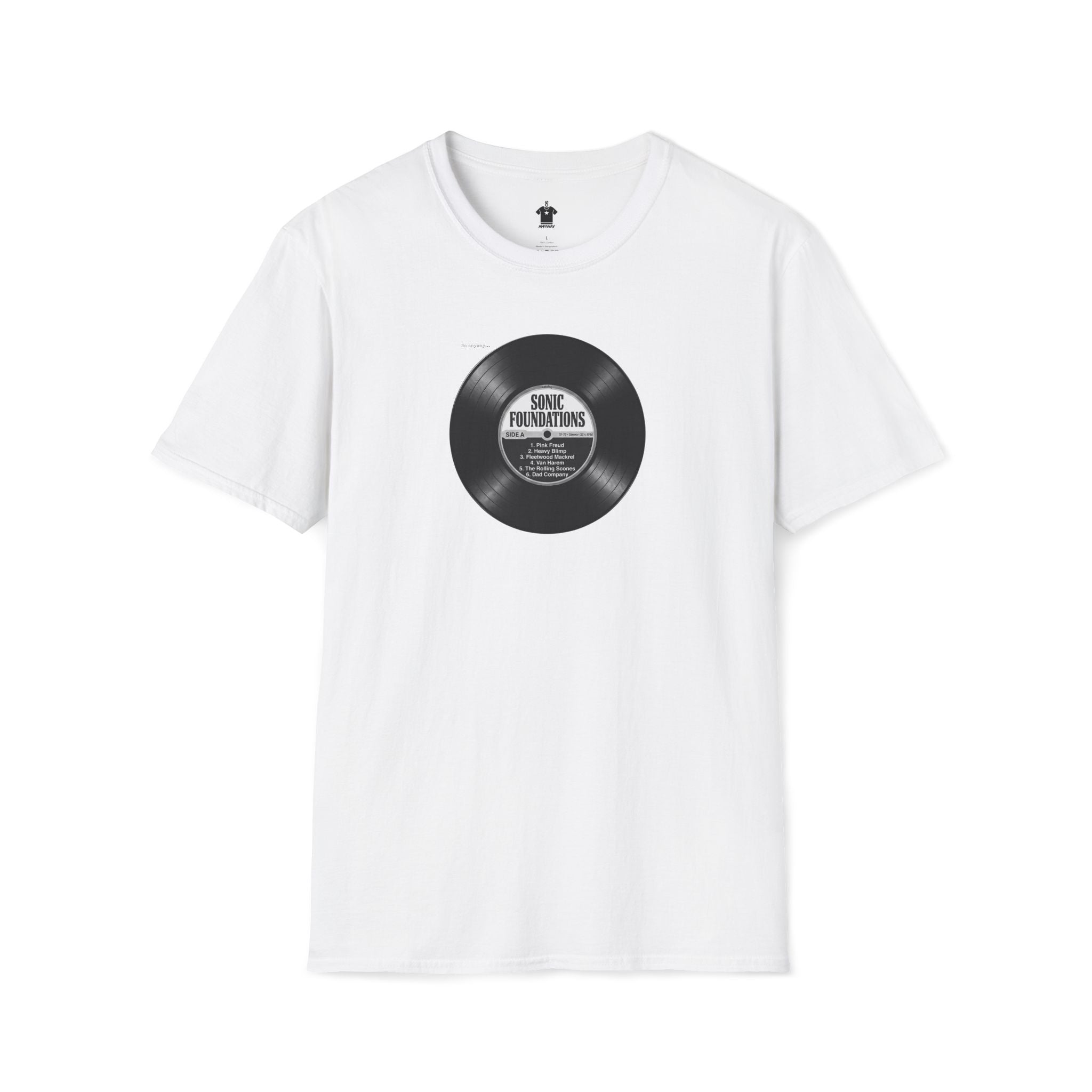 SONIC FOUNDATIONS: SIDE A – Funny Vinyl Record Tracklist Music Pun Graphic T-Shirt