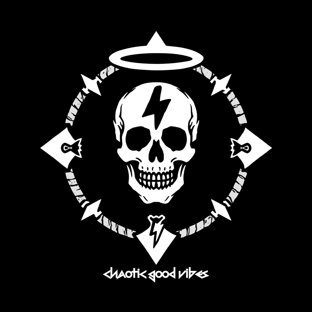 CHAOTIC GOOD VIBES Dark