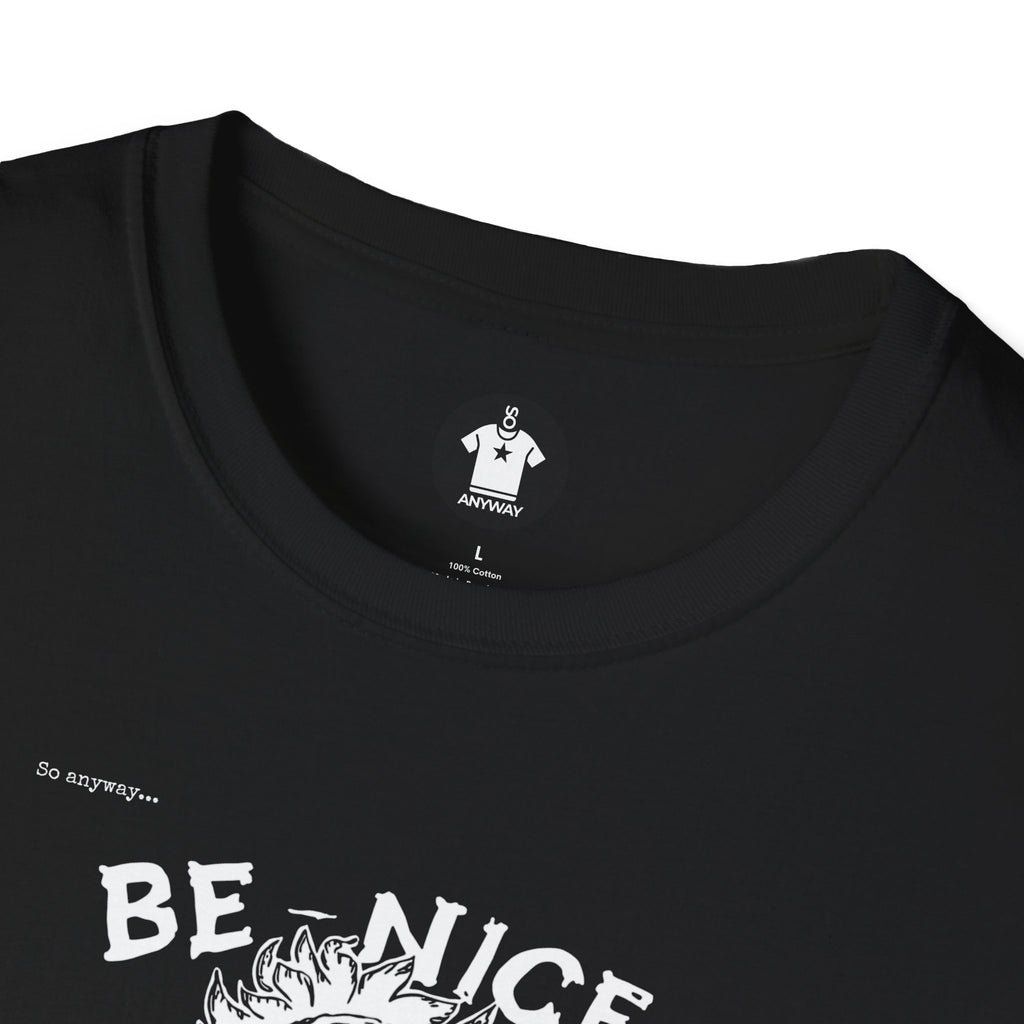 BE NICE STAY WEIRD Shirt – Funny Smiley Face Graphic Tee for Kind Weirdos and Creative People