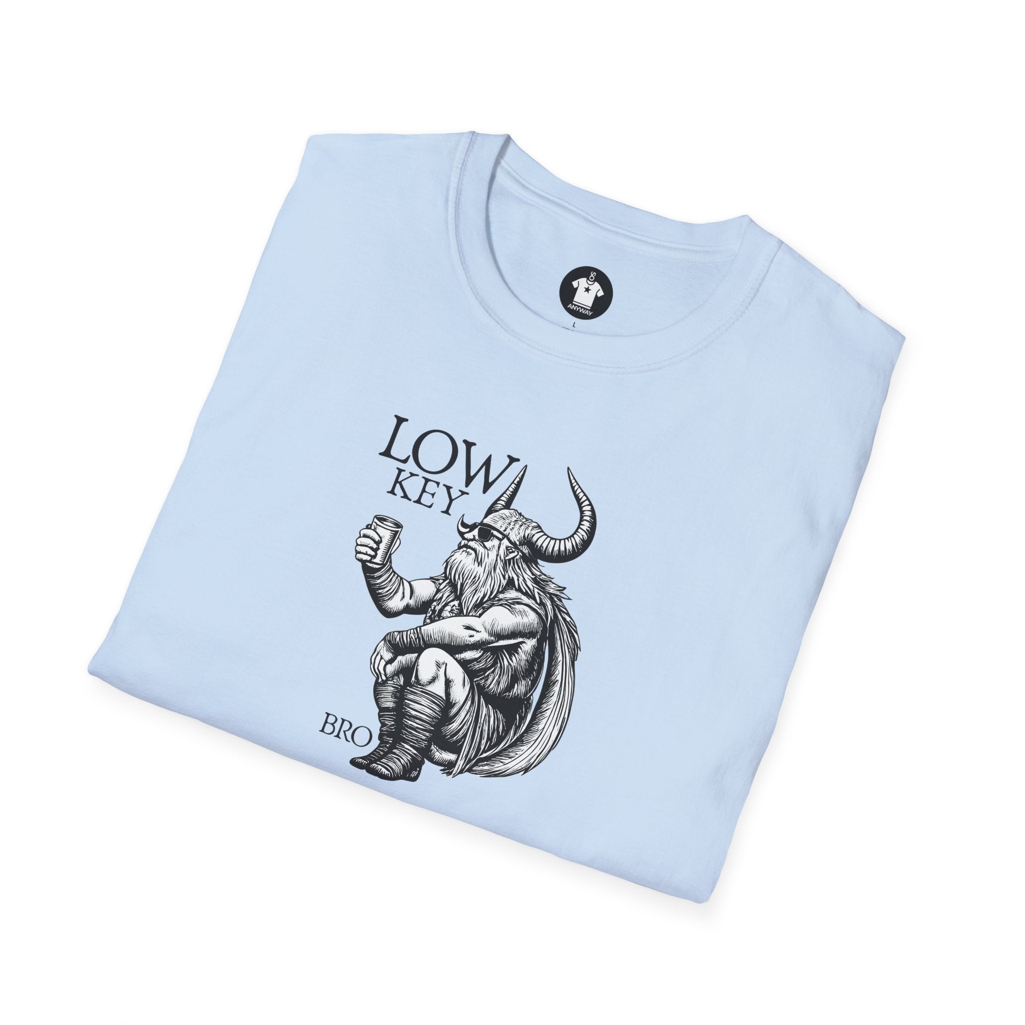 LOW KEY, BRO Light